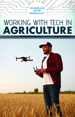 Working with Tech in Agriculture by Amie Jane Leavitt