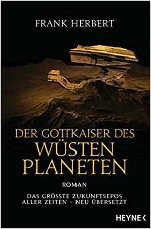 Der Gottkaiser des Wüstenplaneten by Frank Herbert
