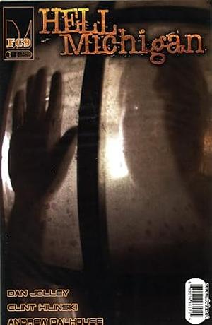 Hell, Michigan #1 by Dan Jolley