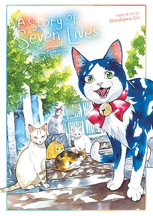 A Story of Seven Lives: The Complete Manga Collection by Gin Shirakawa