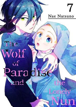 The Wolf Of Paradise And The Lonely Nun #7 by Nae Natsuno