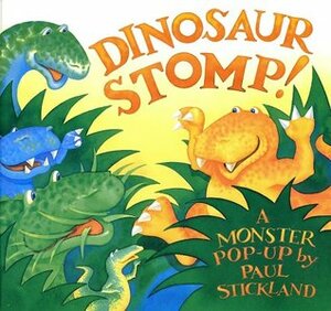 Dinosaur Stomp! by Paul Stickland