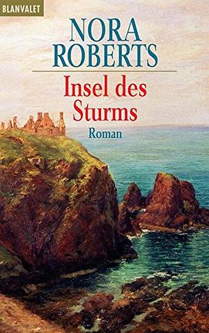 Insel des Sturms by Nora Roberts