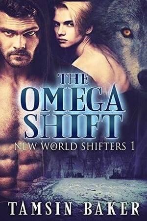 The Omega Shift by Tamsin Baker