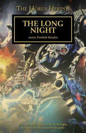 The Long Night by Aaron Dembski-Bowden