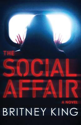 The Social Affair by Britney King