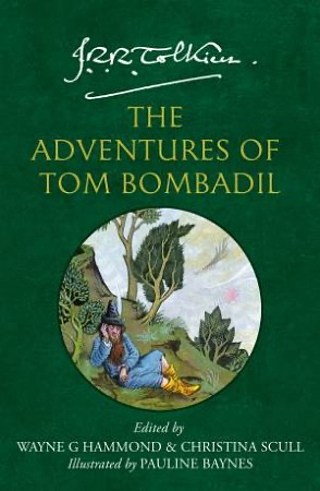 The Adventures of Tom Bombadil by J.R.R. Tolkien