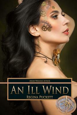 An Ill Wind by Regina Puckett