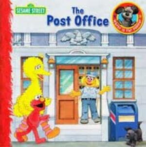 Sesame Street Post Office by Sarah Albee