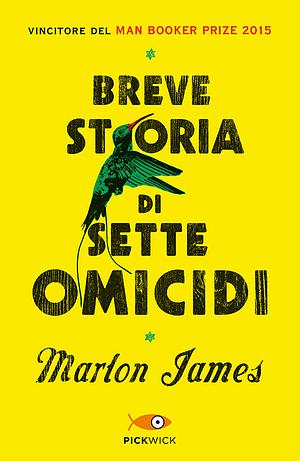 Breve storia di sette omicidi by Marlon James