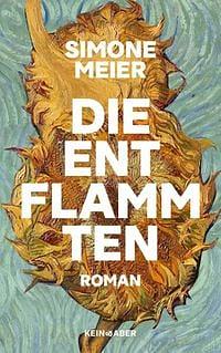 Die Entflammten by Simone Meier