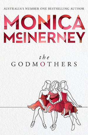 The Godmothers by Monica McInerney