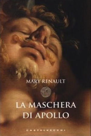 La maschera di Apollo by Luisa Nera, Mary Renault