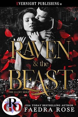 Raven and the Beast by Faedra Rose