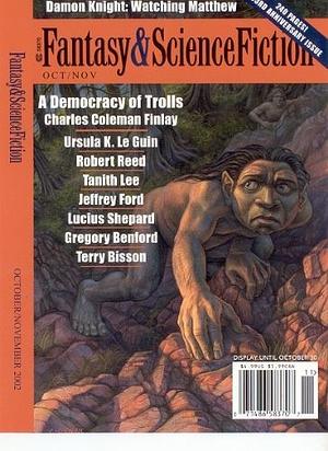 The Magazine of Fantasy and Science Fiction - 611 - October/November 2002 by Gordon Van Gelder