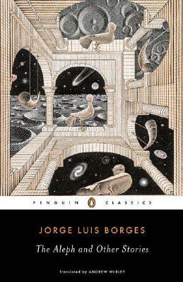 The Aleph and Other Stories by Jorge Luis Borges