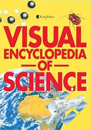 Visual Encyclopedia Of Science by Brian Williams, Neil Curtis, James Muirden
