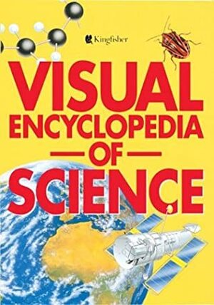 Visual Encyclopedia Of Science by Neil Curtis, Brian Williams, James Muirden