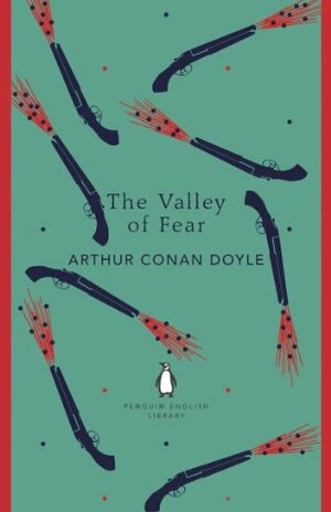 The Valley of Fear by Arthur Conan Doyle