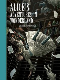 Alice's Adventures in Wonderland by Lewis Carroll