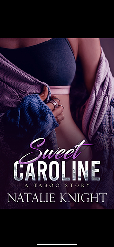 Sweet Caroline by Natalie Knight