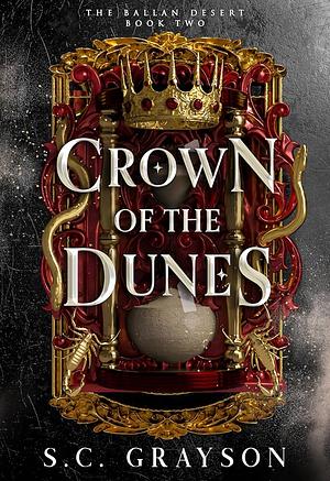 Crown of the Dunes by S.C. Grayson