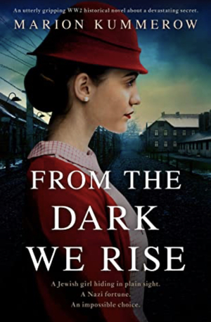 From the Dark We Rise by Marion Kummerow