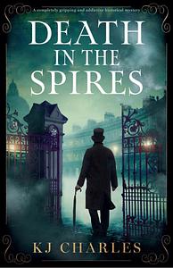 Death in the Spires by KJ Charles