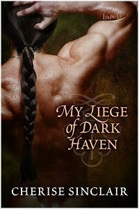 My Liege of Dark Haven by Cherise Sinclair