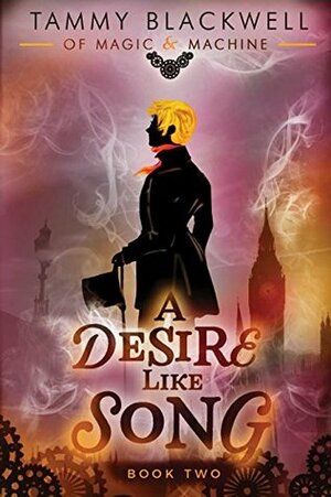 A Desire Like Song by Tammy Blackwell