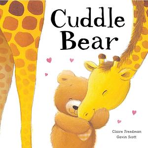 Cuddle Bear by Claire Freedman