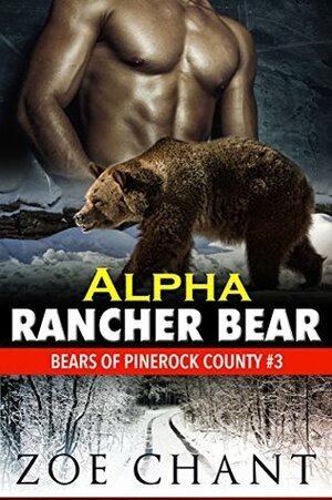 Alpha Rancher Bear by Zoe Chant