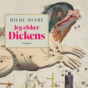 Jeg elsker Dickens by Hilde Østby