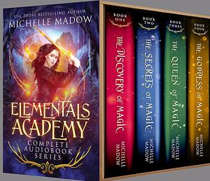 Elementals Academy The Complete series  by Michelle Madow