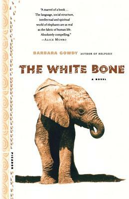 The White Bone by Barbara Gowdy