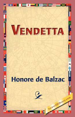 Vendetta by Honoré de Balzac