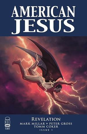 American Jesus: Revelation #1 by Mark Millar