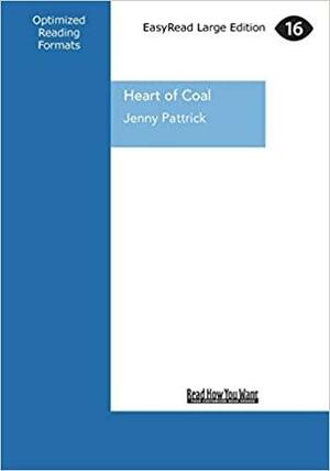 Heart of Coal by Jenny Pattrick