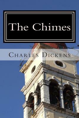 The Chimes by Charles Dickens