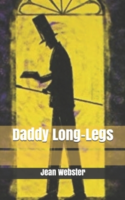 Daddy Long-Legs by Jean Webster