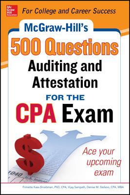 McGraw-Hill Education 500 Auditing and Attestation Questions for the CPA Exam by Denise M. Stefano, Darrel Surett