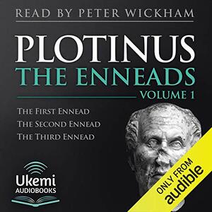 The Enneads Volume 1 (1-3)  by Plotinus