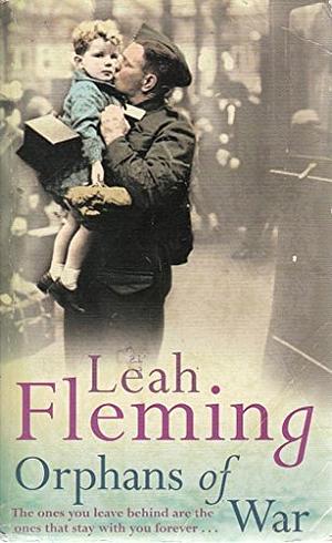 Orphans of War by Leah Fleming