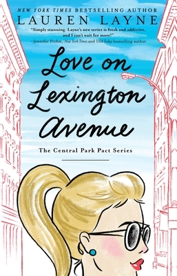 Love on Lexington Avenue by Lauren Layne