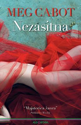 Nezasitna by Dijana Bebek Miletić, Meg Cabot