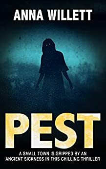 Pest by Anna Willett