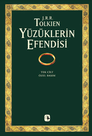 Yüzüklerin Efendisi by Çiğdem Erkal İpek, J.R.R. Tolkien