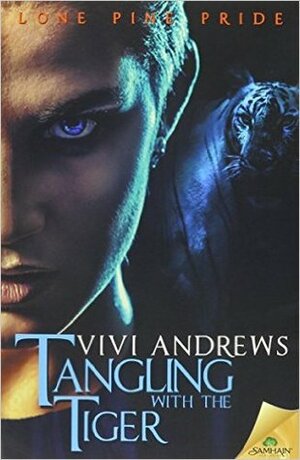 Tangling with the Tiger by Vivi Andrews