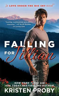 Falling for Jillian, Volume 3 by Kristen Proby