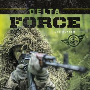 Delta Force by Lee Slater